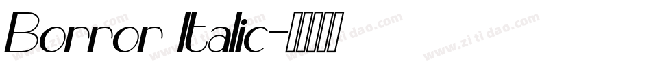 Borror Italic字体转换